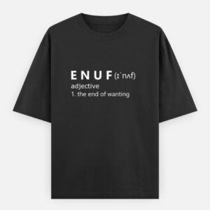 ENUF - Meaning - Black
