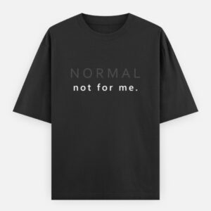 Normal - Not Me - Black