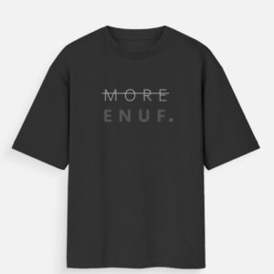 ENUF - Not More